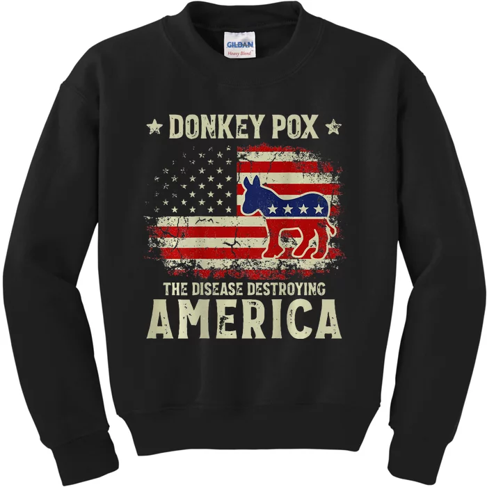 Funny Biden Donkey Pox The Disease Destroying America Back Kids Sweatshirt