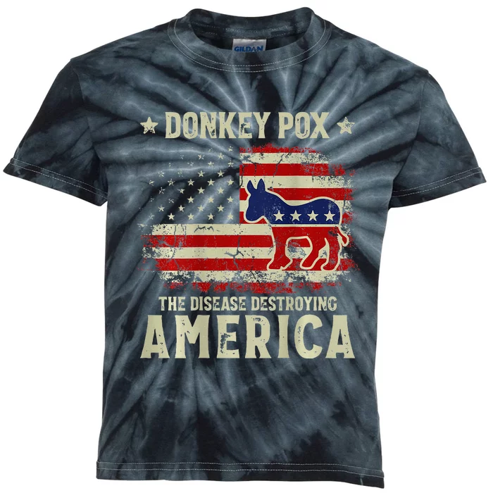 Funny Biden Donkey Pox The Disease Destroying America Back Kids Tie-Dye T-Shirt