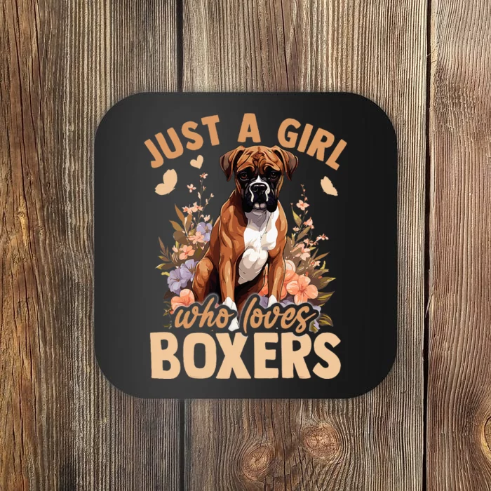 Floral Boxer Dog Just A Girl Who Loves Boxer Coaster