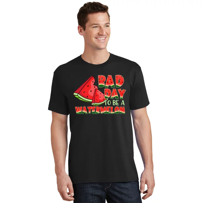 Funny Bad Day To Be A Watermelon T-Shirt