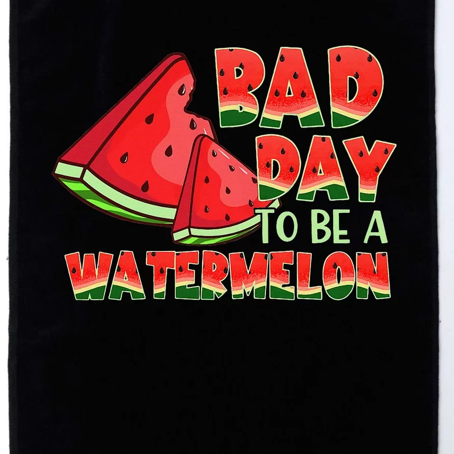 Funny Bad Day To Be A Watermelon Platinum Collection Golf Towel