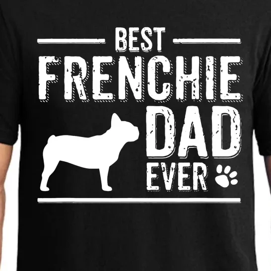 French Bulldog Dad Best Dog Owner Ever Pajama Set