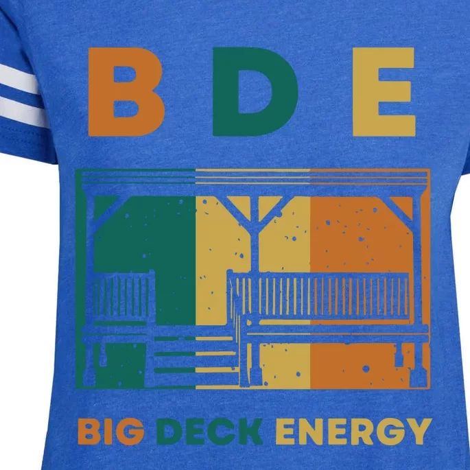 Funny Big Deck Energy BDE Dad Jokes Enza Ladies Jersey Football T-Shirt