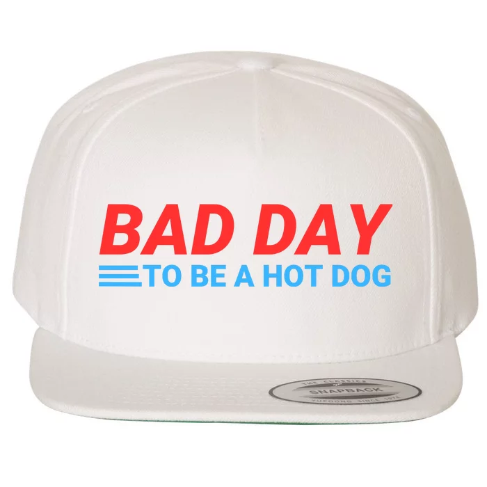 Funny Bad Day To Be A Hot Dog Hot Dog Foodie Funny Hot Dog Dad Life Wool Snapback Cap