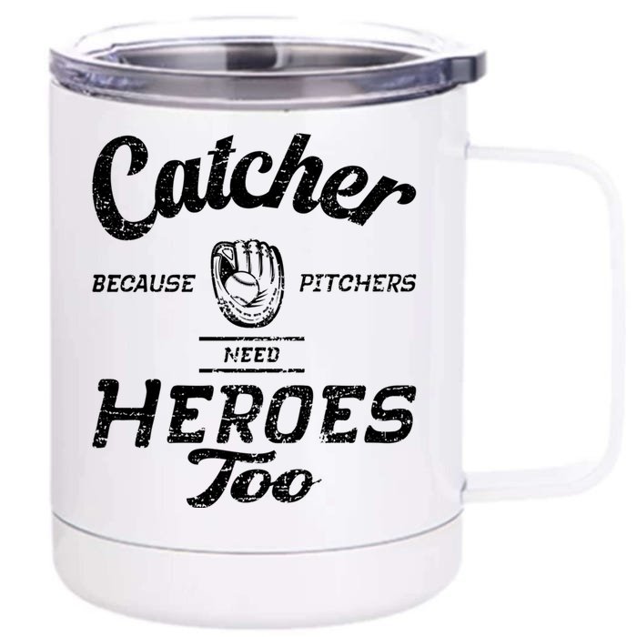 Funny Baseball Design For Pitcher And Catcher Baseball Meaningful Gift Front & Back 12oz Stainless Steel Tumbler Cup