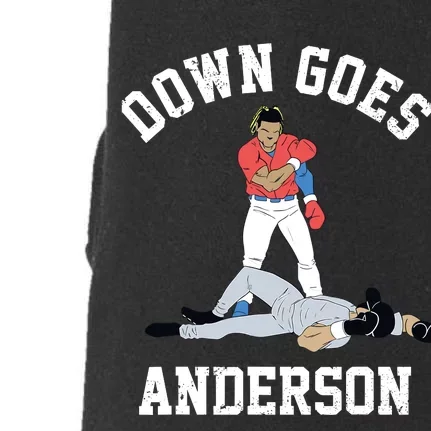 FUNNY BASEBALL DOWN GOES ANDERSON Doggie 3-End Fleece Hoodie