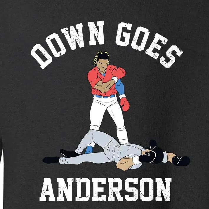 FUNNY BASEBALL DOWN GOES ANDERSON Toddler Sweatshirt