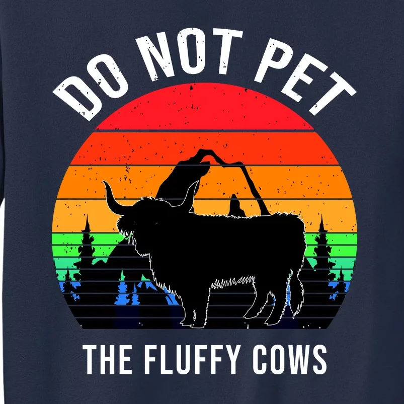 Funny Bison Do Not Pet The Fluffy Cows Sweatshirt