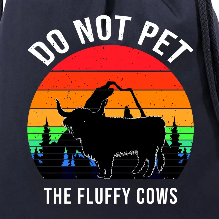 Funny Bison Do Not Pet The Fluffy Cows Drawstring Bag