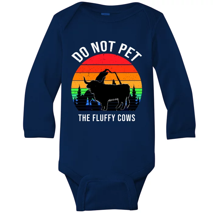 Funny Bison Do Not Pet The Fluffy Cows Baby Long Sleeve Bodysuit