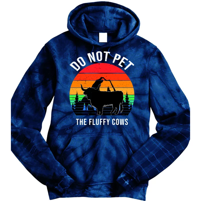 Funny Bison Do Not Pet The Fluffy Cows Tie Dye Hoodie