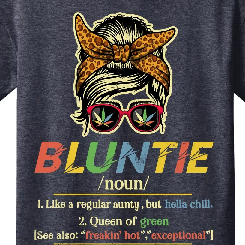 Funny Bluntie Definition Stoner Aunt Auntie Weed Marijuana Pot Smoker Kids T-Shirt