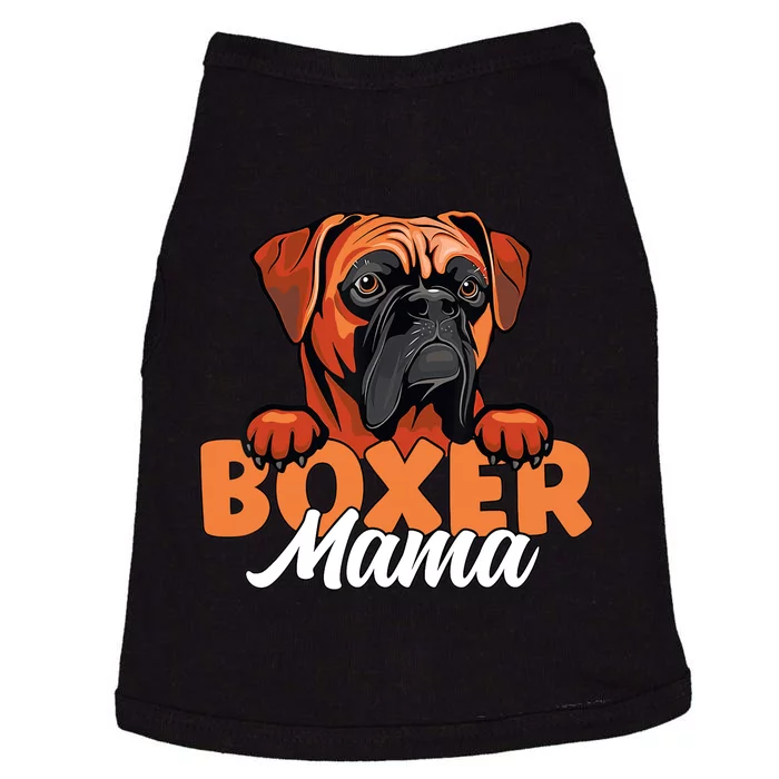 Funny Boxer Dog Face Boxer Mama Boxer Dog Gifts For Wo Doggie Tank