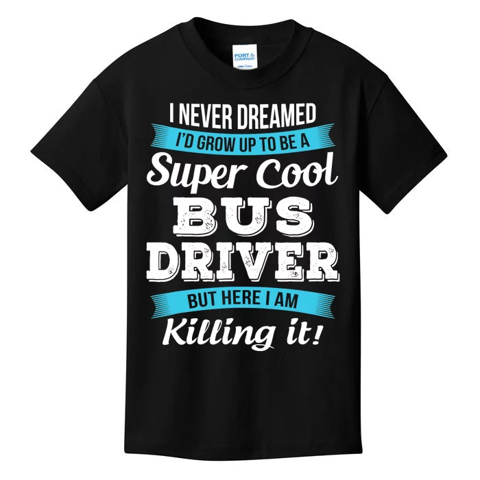 Funny Bus Driver Gift Kids T-Shirt