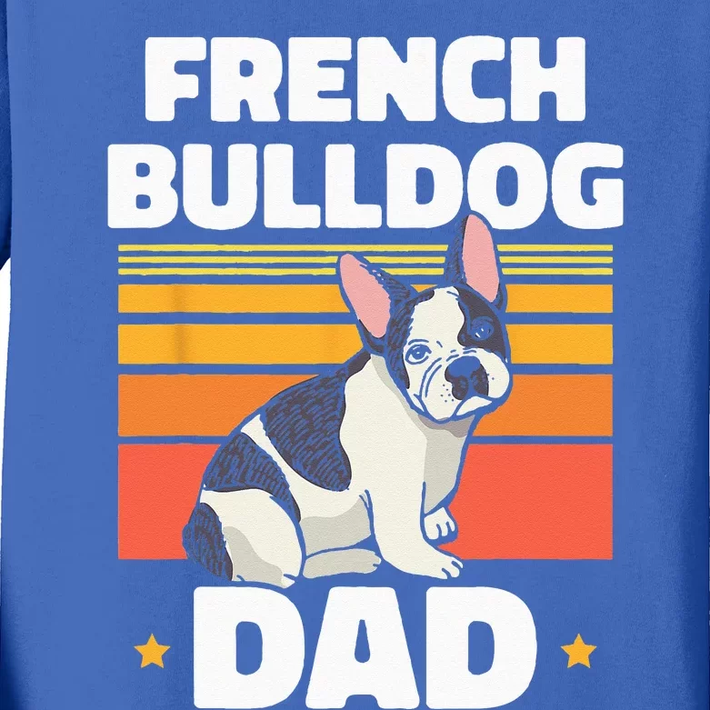 French Bulldog Dad Lover Owner Frenchie French Bulldog Kids Long Sleeve Shirt