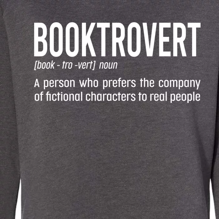 Funny Booktrovert Definition Reading Fan Book Lover Introvert Womens California Wash Sweatshirt