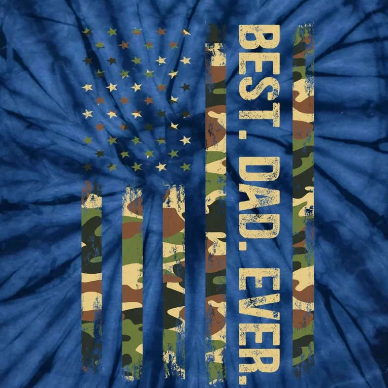 Funny Best Dad Ever American Military Camouflage Flag Gift Tie-Dye T-Shirt