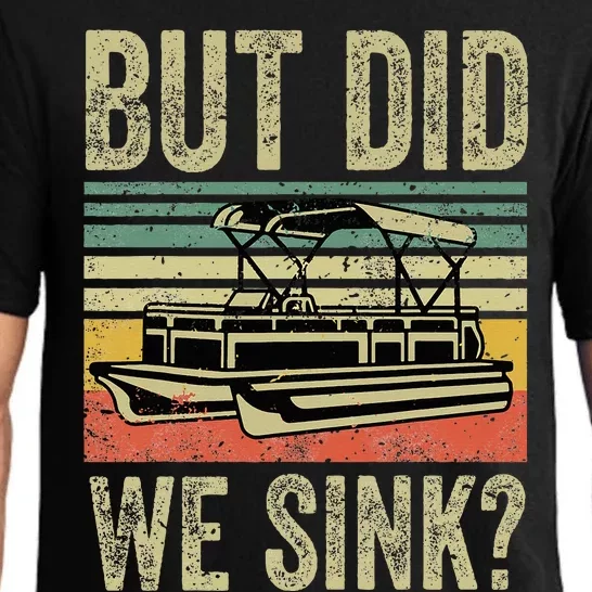 Funny But Did We Sink Pontoon Boat Captain Pajama Set