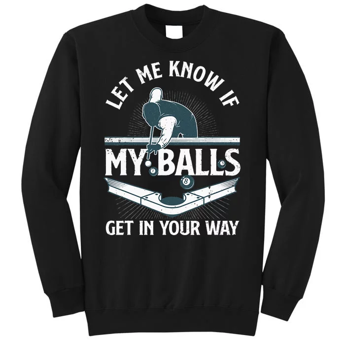 Funny Billiards Design For Women Billiard Pool Player Tall Sweatshirt