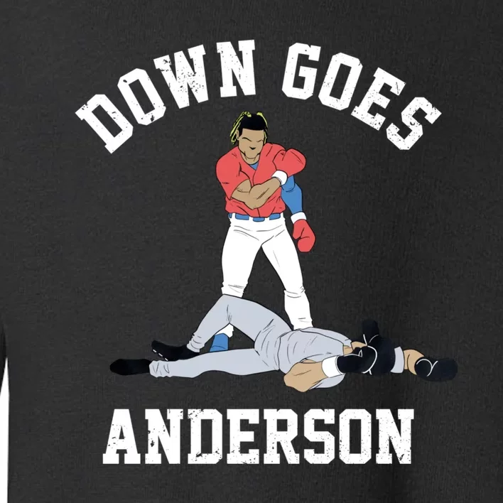 FUNNY BASEBALL DOWN GOES ANDERSON Toddler Sweatshirt