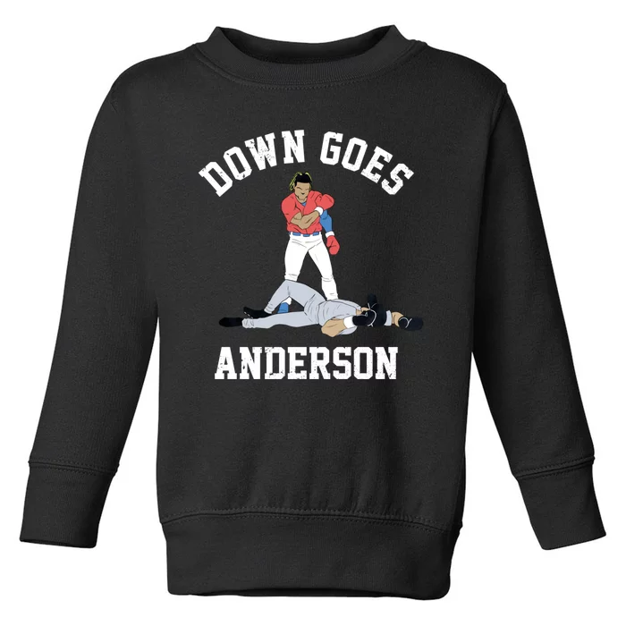 FUNNY BASEBALL DOWN GOES ANDERSON Toddler Sweatshirt