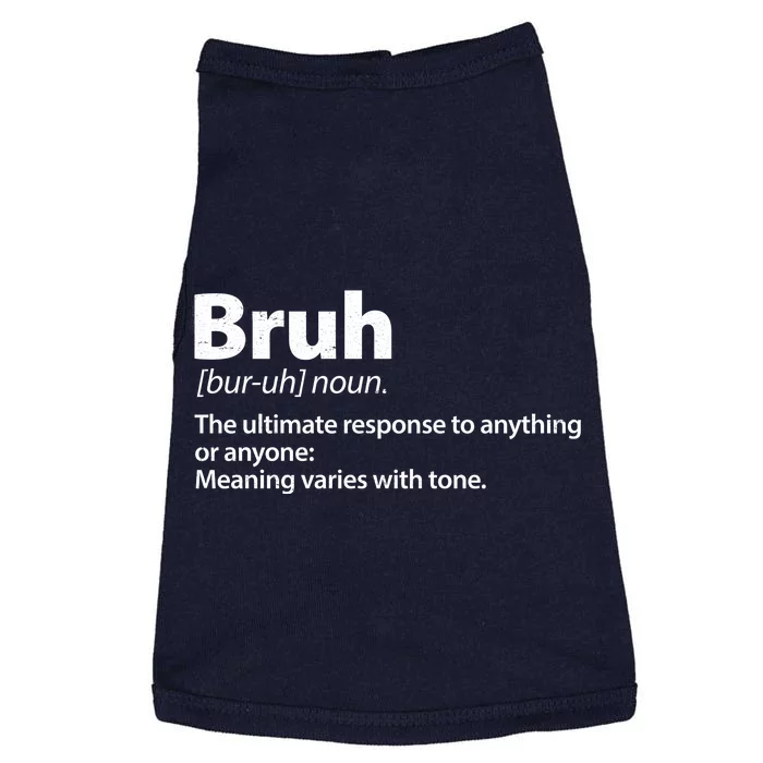 Funny Bruh Definition Doggie Tank