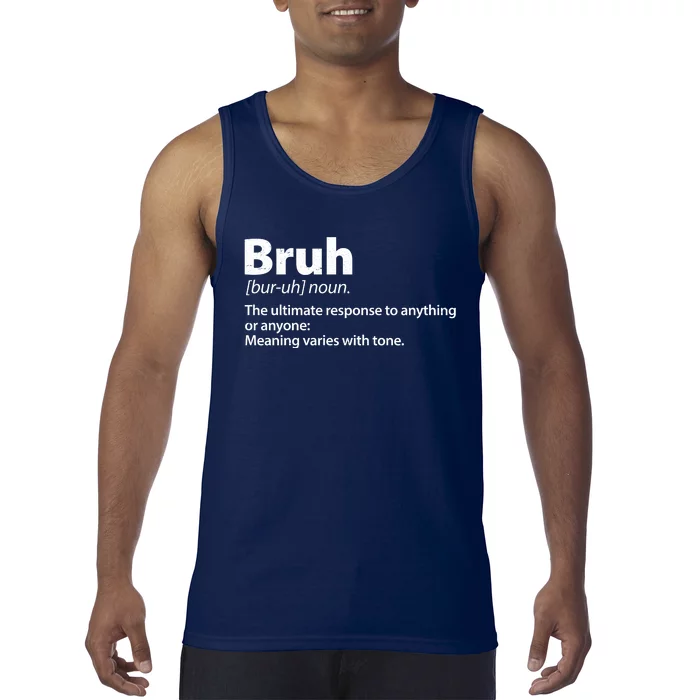 Funny Bruh Definition Tank Top