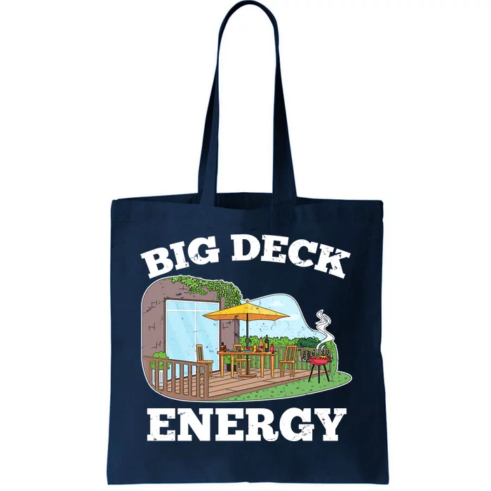 Funny Big Deck Energy Summer Vacation Tote Bag