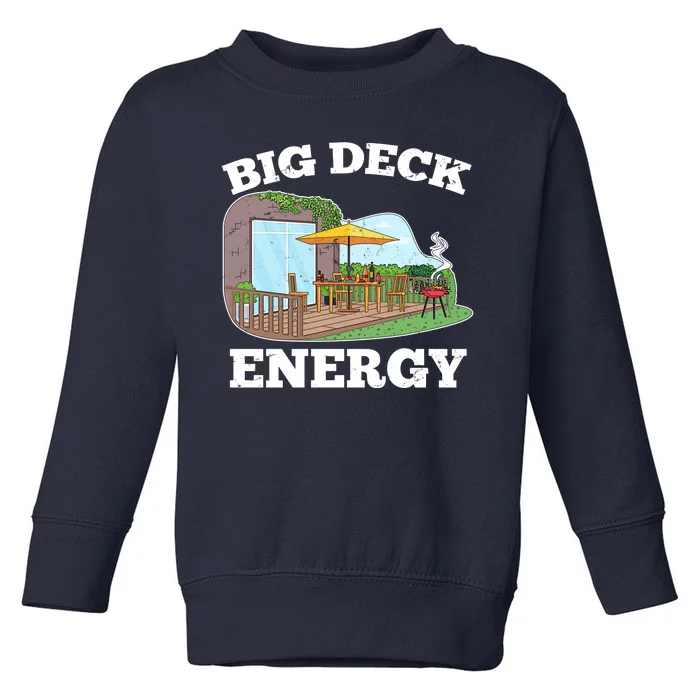 Funny Big Deck Energy Summer Vacation Toddler Sweatshirt