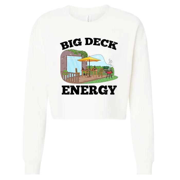 Funny Big Deck Energy Summer Vacation Cropped Pullover Crew