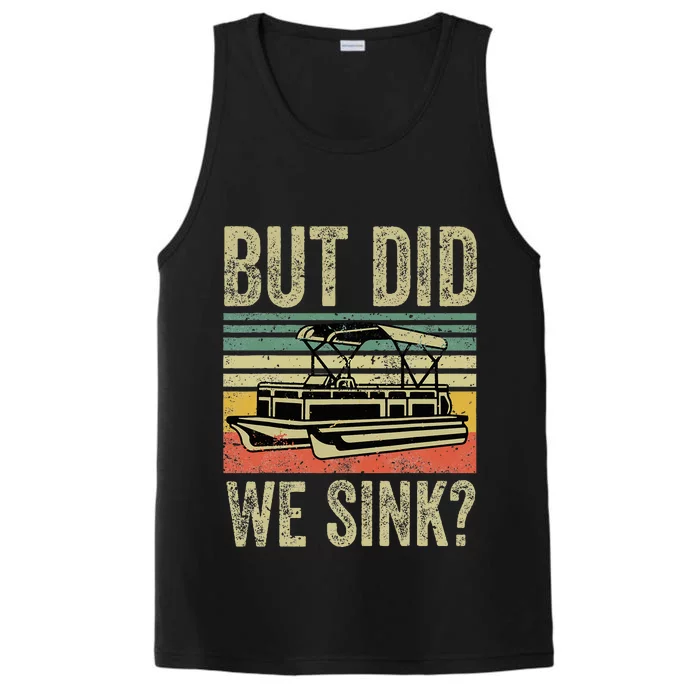 Funny But Did We Sink Pontoon Boat Captain Performance Tank