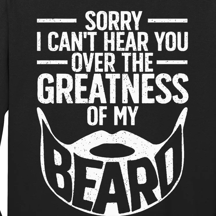 Funny Beard Design For Bearded Facial Hair Whisker Lover Long Sleeve Shirt