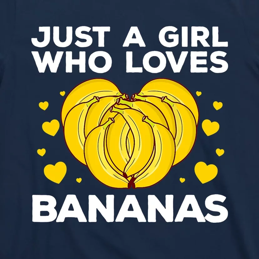 Funny Banana Design Wo Girl Banana Fruit Lovers T-Shirt