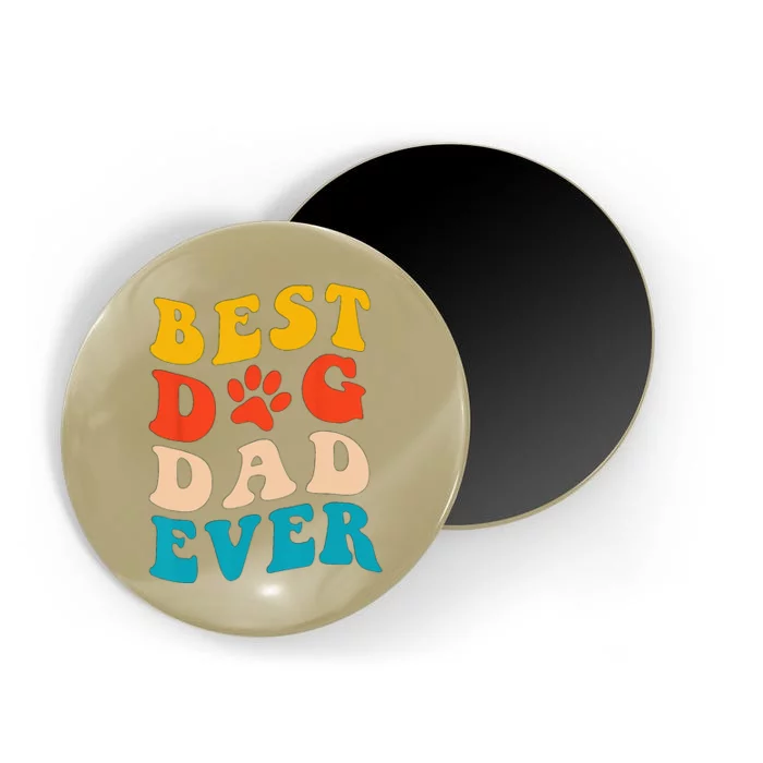 Funny Best Dog Dad Ever Fathers Day Dog Dad Retro Vintage Magnet