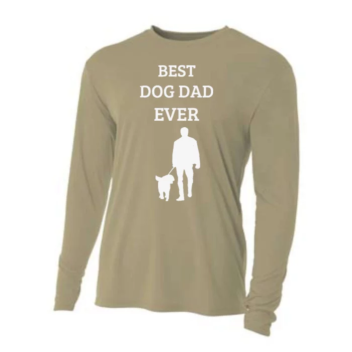 Funny Best Dog Dad Ever Fathers Day Gift For Dog Dads Cooling Performance Long Sleeve Crew