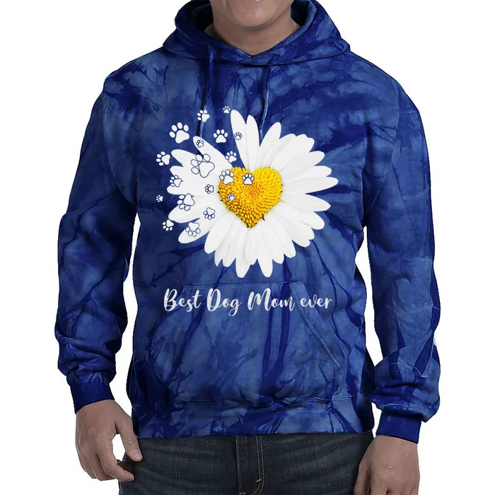 Funny Best Dog Mom Ever Daisy Heart Dog Paw Mothers Day Gifts Tie Dye Hoodie