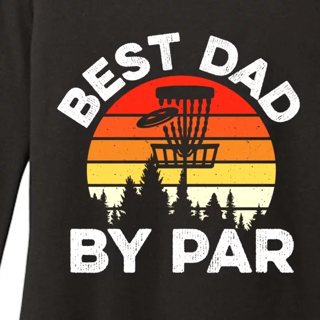 Funny Best Dad By Par FatherS Day Disc Golf Golfing Gift Womens CVC Long Sleeve Shirt