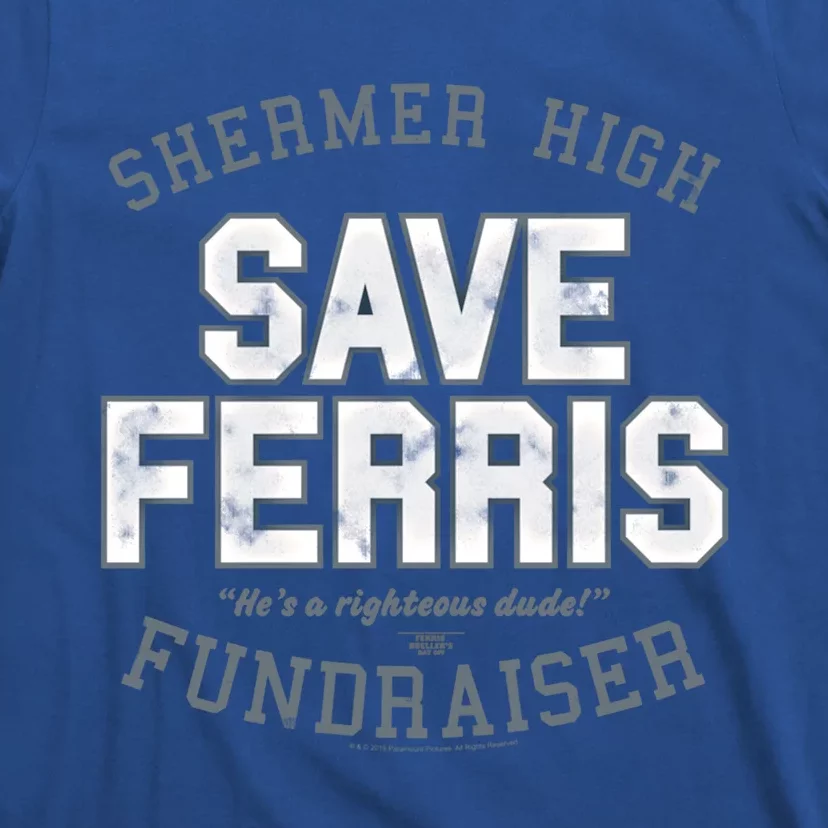 Ferris Bueller's Day Off Shermer High Save Ferris Cute Gift T-Shirt