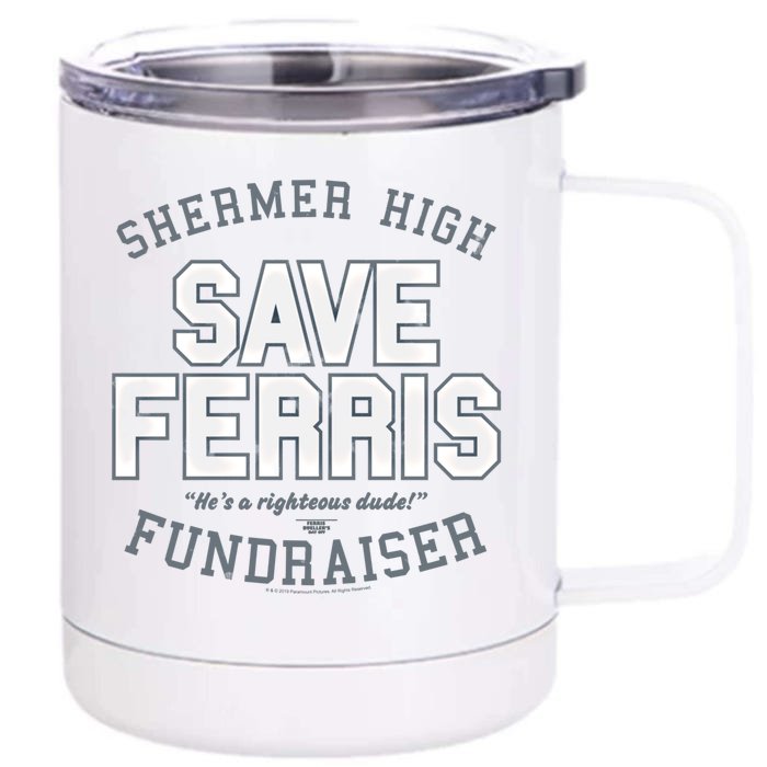 Ferris Bueller's Day Off Shermer High Save Ferris Cute Gift Front & Back 12oz Stainless Steel Tumbler Cup