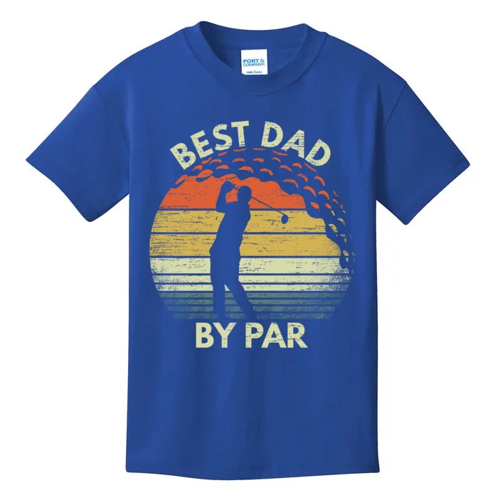 Funny Best Dad By Par FatherS Day Golf Gift Vintage Funny Gift Kids T-Shirt