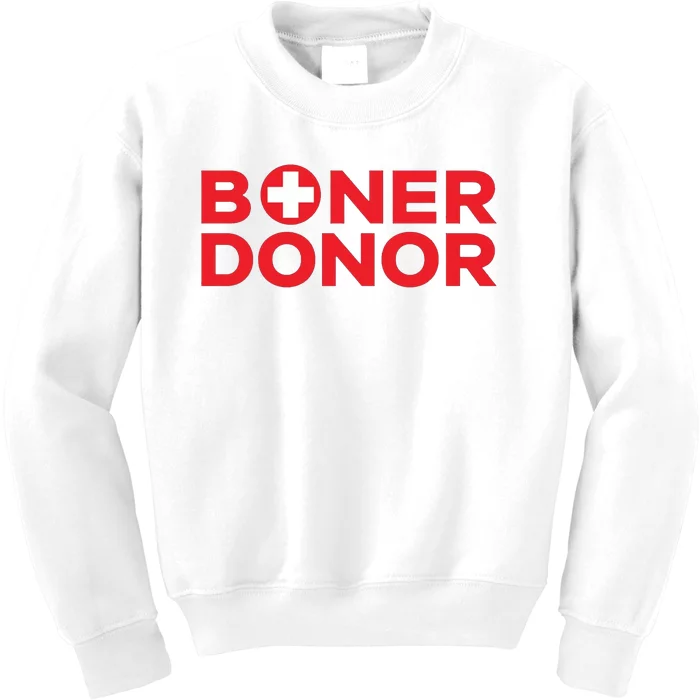 Funny Boner Donor Outfit Kids Sweatshirt