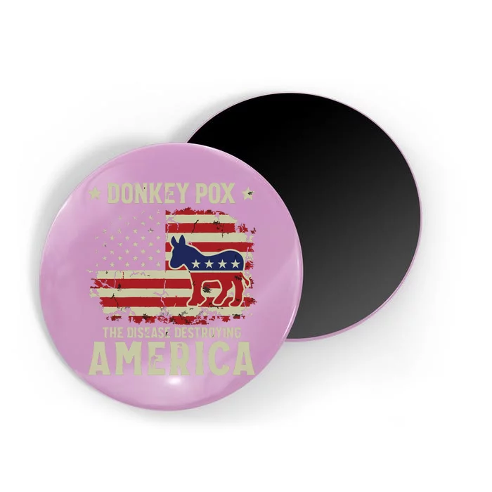 Funny Biden Donkey Pox The Disease Destroying America Back Magnet