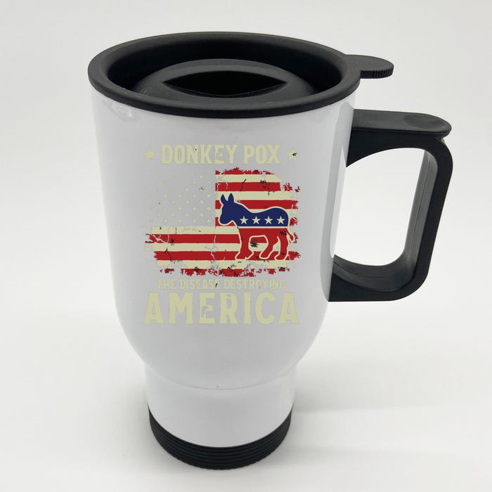 Funny Biden Donkey Pox The Disease Destroying America Back Front & Back Stainless Steel Travel Mug