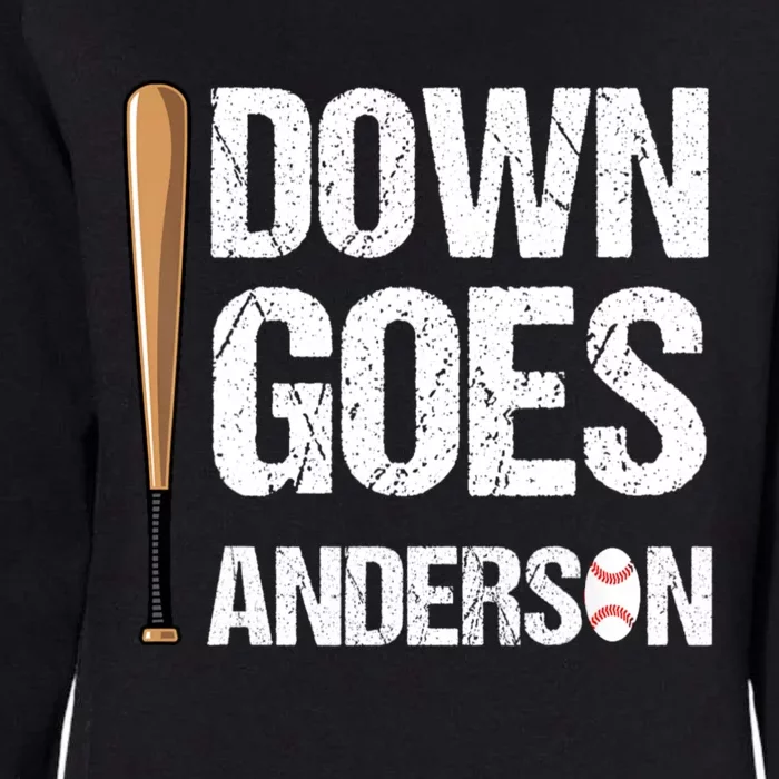 FUNNY BASEBALL DOWN GOES ANDERSON Womens California Wash Sweatshirt