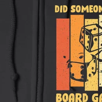 Funny Boardgame Did Someone Say Board Games Full Zip Hoodie