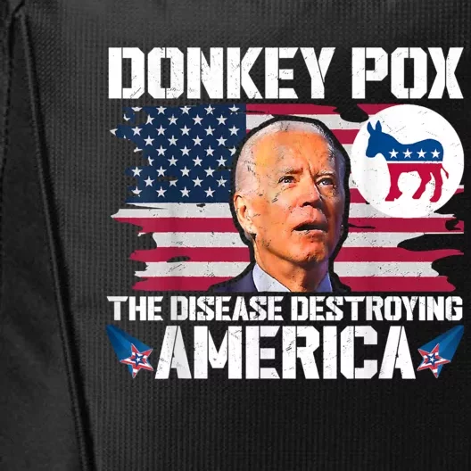 Funny Biden Donkey Pox The Disease Destroying America City Backpack