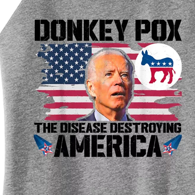 Funny Biden Donkey Pox The Disease Destroying America Women’s Perfect Tri Rocker Tank