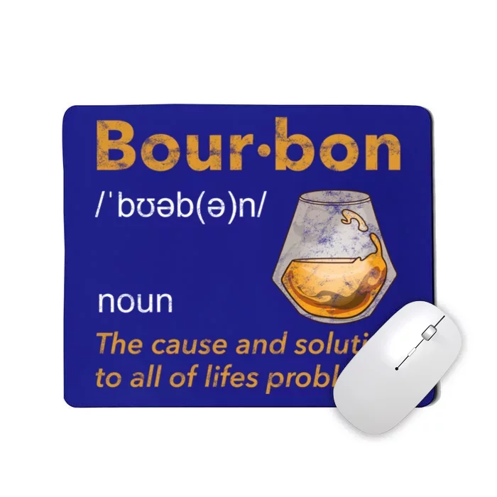 Funny Bourbon Definition Whiskey Ing Quote Gift Idea Gift Mousepad