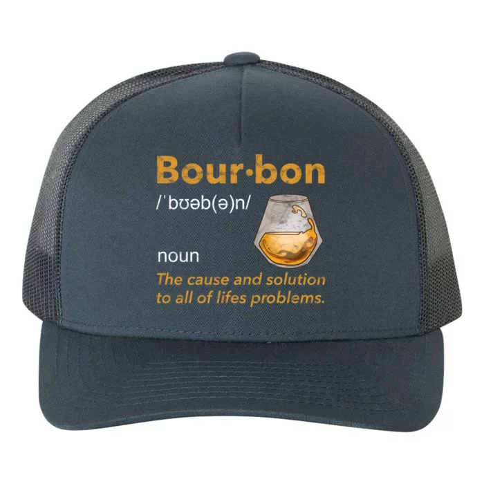 Funny Bourbon Definition Whiskey Ing Quote Gift Idea Gift Yupoong Adult 5-Panel Trucker Hat