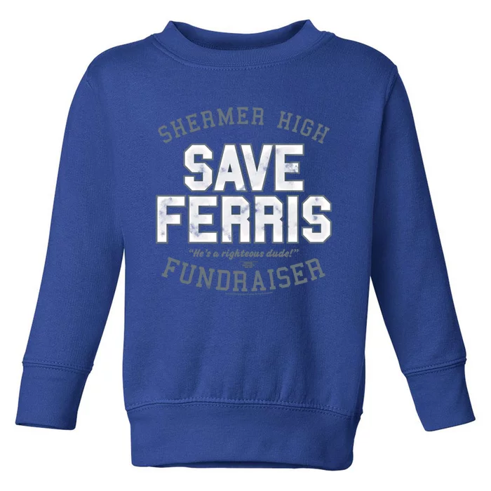 Ferris Bueller's Day Off Shermer High Save Ferris Gift Toddler Sweatshirt